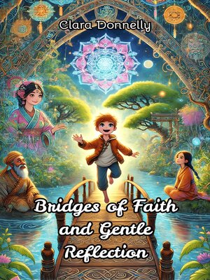 cover image of Bridges of Faith and Gentle Reflection